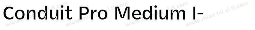 Conduit Pro Medium I字体转换